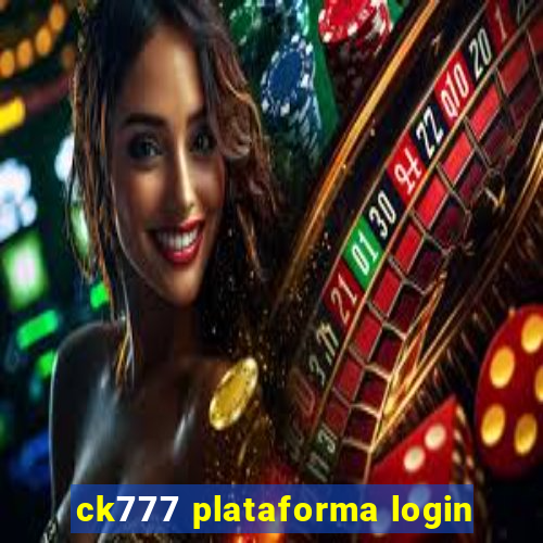 ck777 plataforma login